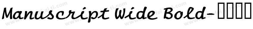 Manuscript Wide Bold字体转换